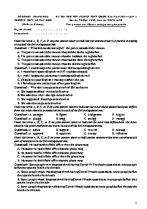 Đề thi thử tốt nghiệp THPT Quốc gia môn Tiếng Anh lần 1 năm 2021 - Trường THPT Chuyên Lê Văn Hưu, Thanh Hoá (Có đáp án)